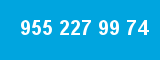 955 227 99 74